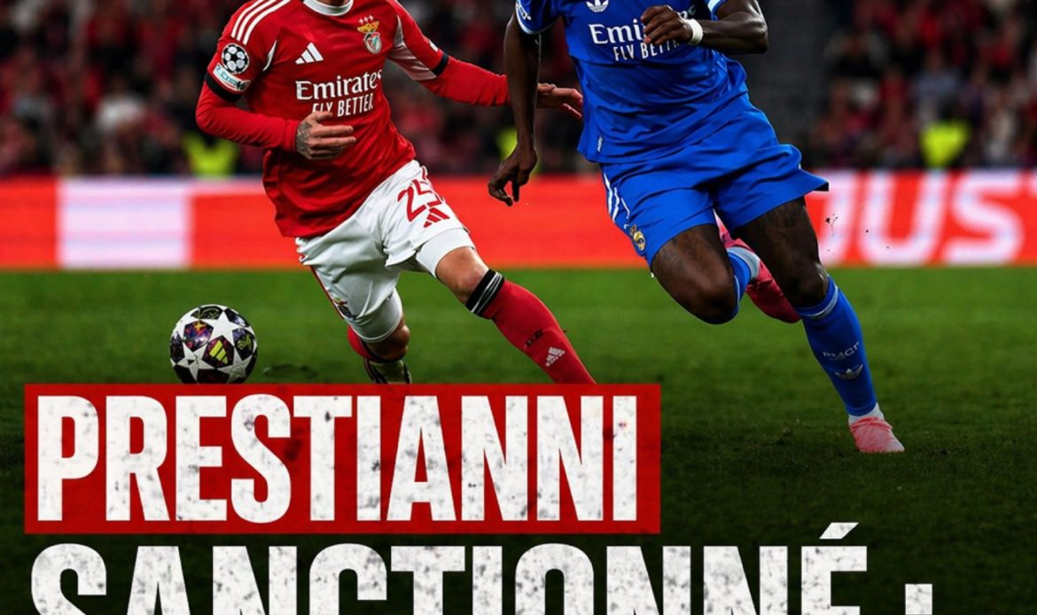 𝗣𝗿𝗲𝘀𝘁𝗶𝗮𝗻𝗻𝗶 𝘀𝗮𝗻𝗰𝘁𝗶𝗼𝗻𝗻𝗲́ : 𝘂𝗻𝗲 𝗱𝗲́𝗰𝗶𝘀𝗶𝗼𝗻 𝗺𝗲𝘀𝘂𝗿𝗲́𝗲 𝗱𝗲 𝗹’𝗨𝗘𝗙𝗔