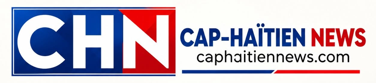 Caphaitiennews.com | Retrouvez l'actualité nationale et internationale, la politique, les évènements culturels, les rendez-vous sportifs, les nouveautés scientifiques et high-tech et bien d'autres Caphaitiennews.com | Retrouvez l'actualité nationale et internationale, la politique, les évènements culturels, les rendez-vous sportifs, les nouveautés scientifiques et high-tech et bien d'autres